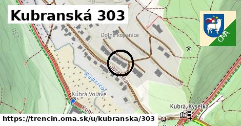 Kubranská 303, Trenčín