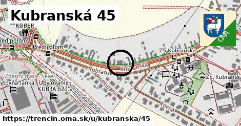 Kubranská 45, Trenčín