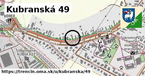 Kubranská 49, Trenčín