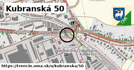 Kubranská 50, Trenčín