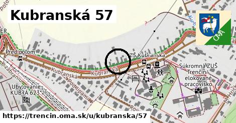 Kubranská 57, Trenčín