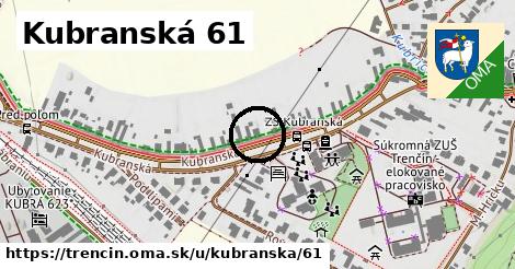 Kubranská 61, Trenčín