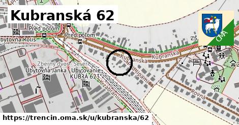 Kubranská 62, Trenčín