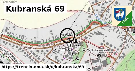 Kubranská 69, Trenčín