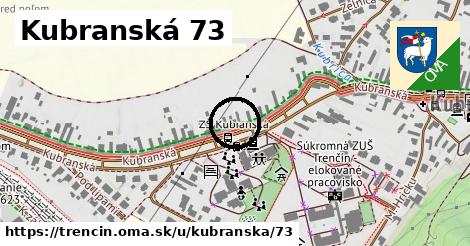 Kubranská 73, Trenčín