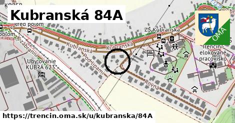 Kubranská 84A, Trenčín