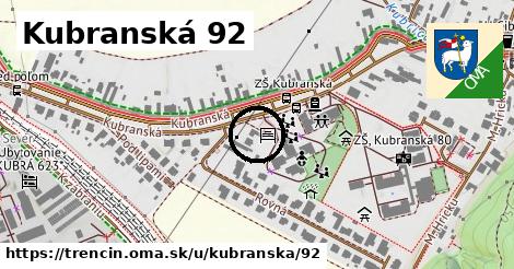 Kubranská 92, Trenčín