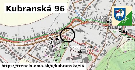 Kubranská 96, Trenčín