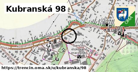 Kubranská 98, Trenčín