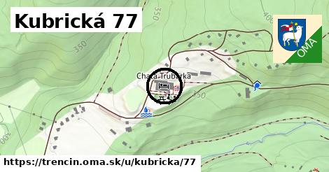 Kubrická 77, Trenčín