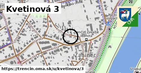 Kvetinová 3, Trenčín