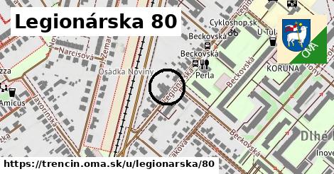 Legionárska 80, Trenčín