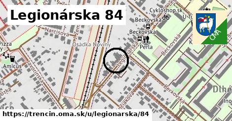 Legionárska 84, Trenčín