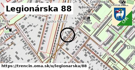 Legionárska 88, Trenčín