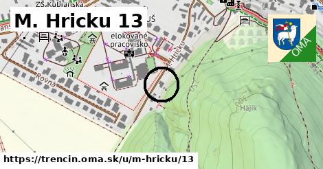 M. Hricku 13, Trenčín