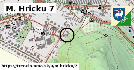 M. Hricku 7, Trenčín