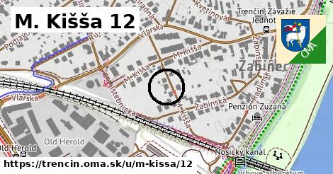 M. Kišša 12, Trenčín