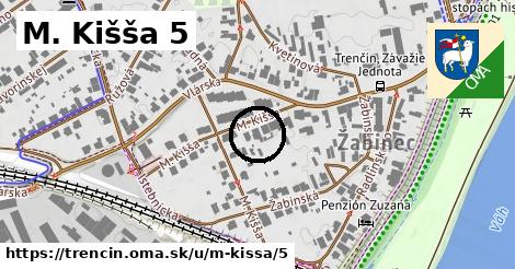 M. Kišša 5, Trenčín