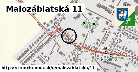 Malozáblatská 11, Trenčín