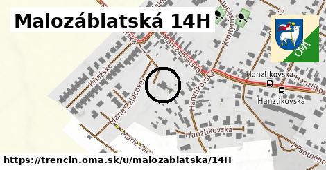 Malozáblatská 14H, Trenčín