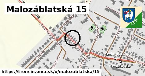 Malozáblatská 15, Trenčín