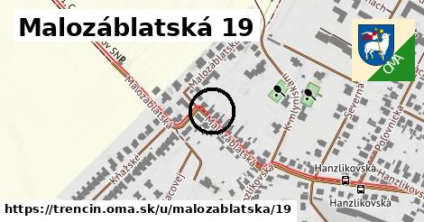 Malozáblatská 19, Trenčín