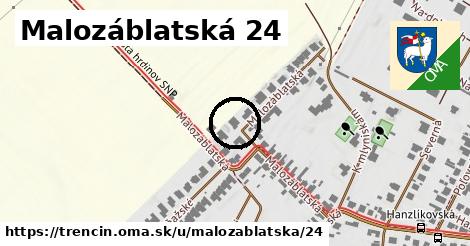 Malozáblatská 24, Trenčín