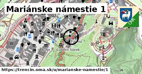 Mariánske námestie 1, Trenčín