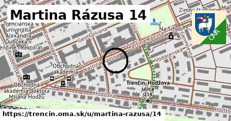 Martina Rázusa 14, Trenčín