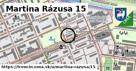 Martina Rázusa 15, Trenčín