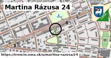 Martina Rázusa 24, Trenčín