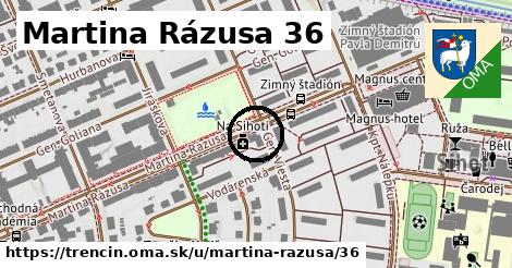 Martina Rázusa 36, Trenčín