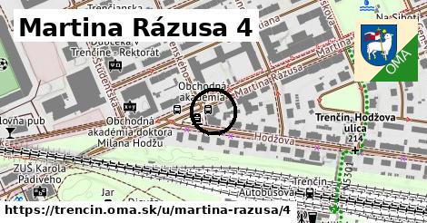 Martina Rázusa 4, Trenčín