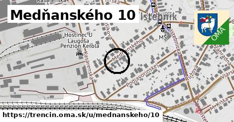 Medňanského 10, Trenčín