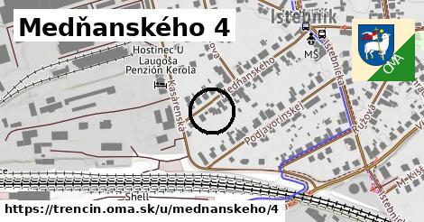 Medňanského 4, Trenčín