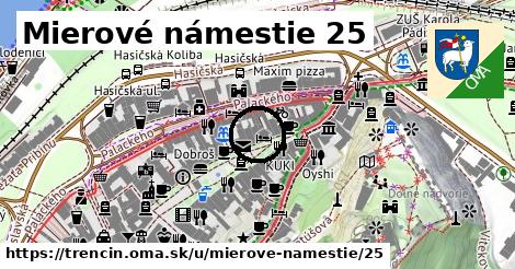 Mierové námestie 25, Trenčín