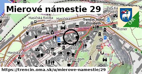 Mierové námestie 29, Trenčín