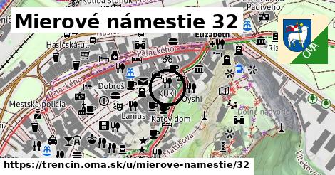 Mierové námestie 32, Trenčín