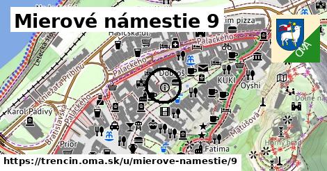 Mierové námestie 9, Trenčín