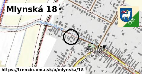 Mlynská 18, Trenčín