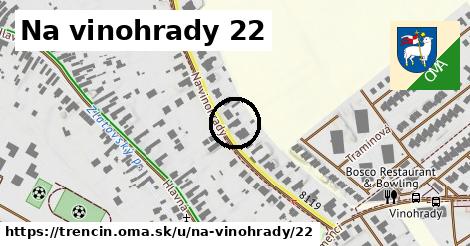 Na vinohrady 22, Trenčín