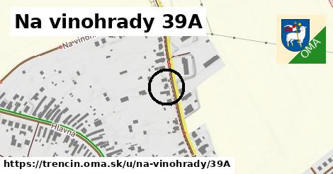 Na vinohrady 39A, Trenčín