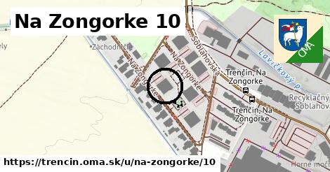 Na Zongorke 10, Trenčín