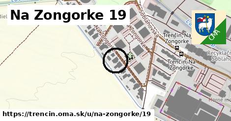 Na Zongorke 19, Trenčín