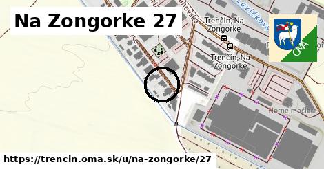 Na Zongorke 27, Trenčín