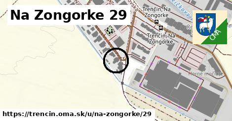 Na Zongorke 29, Trenčín