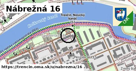 Nábrežná 16, Trenčín