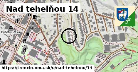 Nad tehelňou 14, Trenčín