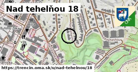 Nad tehelňou 18, Trenčín