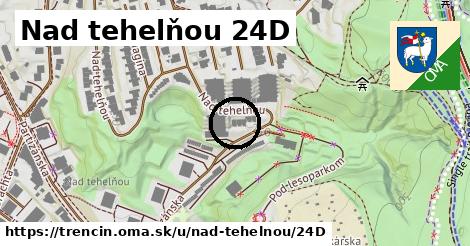 Nad tehelňou 24D, Trenčín